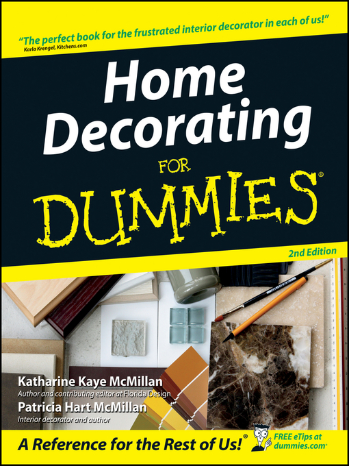 Title details for Home Decorating For Dummies by Katharine Kaye McMillan - Available